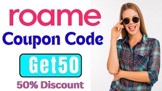 Roame.Travel Coupon Code | Get50 | 50% Discount On Plans.