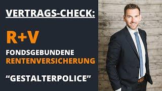 Lohnt sich die R+V Fondsgebundene Rentenversicherung GESTALTER-Police?