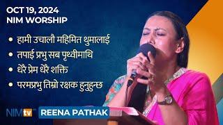 NIM Worship - Reena Pathak - October 19, 2024