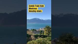 SCENIC TRAIN FROM MONTREUX - AMAZING VIEWS!!