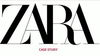 Zara Case Study