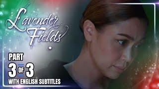 Lavender Fields | Episode 31 (3/3) | October 14, 2024 (w/ English Subs)