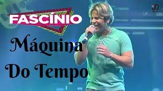 27 - Máquina Do Tempo (Fascínio DVD 2012)