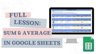 Google Sheets:  SUM & Average [Student Lesson & Template]