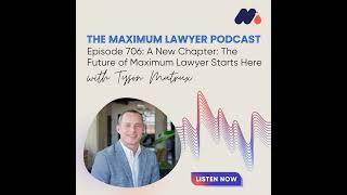 A New Chapter: The Future of Maximum Lawyer Starts Here