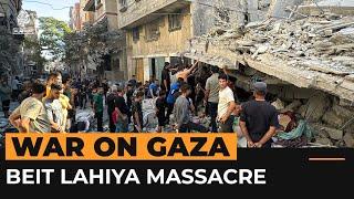 Israeli massacre in north Gaza’s Beit Lahiya | Al Jazeera Newsfeed