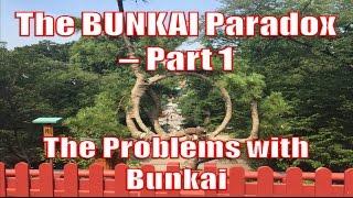 Karate Kata - The Bunkai Paradox Part 1 - The Problems with Bunkai