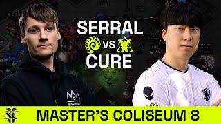 Serral VS Cure | Master’s Coliseum 8 | Group Stage