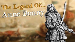 The Legend Of Anne Bonny