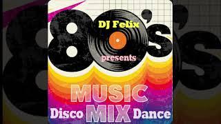 80‘s in the Disco Dance Mix