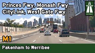 Driving through Melbourne on the M1 – Pakenham to Werribee, Monash Fwy & West Gate Fwy [4K]