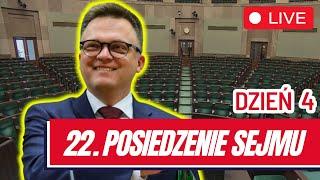  22. posiedzenie Sejmu RP - dzień czwarty 22 listopada 2024 - Transmisja na ŻYWO z obrad Sejmu 