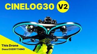 GEPRC Cinelog30 V2 - This FPV Drone Does EVERYTHING!