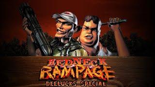 Redneck Rampage Deelucks Special