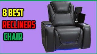 Best Recliner Of 2024 - Top 6 Best Recliners Chair 2024 - Reviews