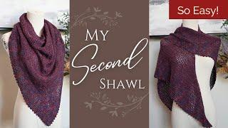 My Second Shawl | EASY | Beginner Friendly