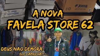 A Nova FavelaStore62 | Deus não demora, ele Capricha!