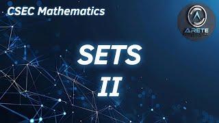 CSEC Mathematics - Sets II