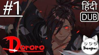 Dororo Episode 1 Hindi Dubbed by ITo SenPai