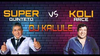 SUPER QUINTETO vs KOLI ARCE  - ENGANCHADO 2021 - DJ KALULE SET LIVE