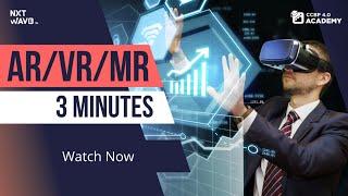 Learn what is AR/VR/MR in 6 min | NxtWave Review | CCBP Student | CCBP Academy | #ccbpacademy