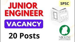 Junior Engineer (Mechanical) Vacancy | SPSC | Government of Sikkim