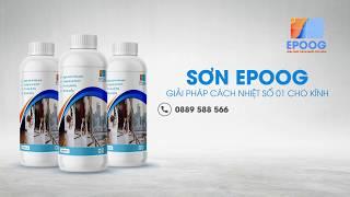 Sơn cách nhiệt cho kính Epoog đắt hay rẻ?