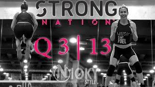 STRONG Nation ® | Q3 | Class 13 - Believe -