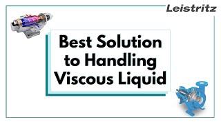 Best Solution to Handling Viscous Liquid