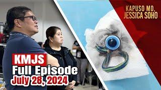 KMJS July 28, 2024 Full Episode | Kapuso Mo, Jessica Soho