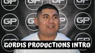 Gordis Productions Intro