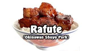 My Favorite Rafute Recipe! (Okinawan Shoyu Pork Belly!)