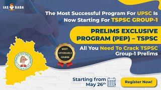 Crack TSPSC Group-1 Prelims in 2 Months | Prelims Exclusive Programs (PEP) | 503 Group-1 Vacancies |