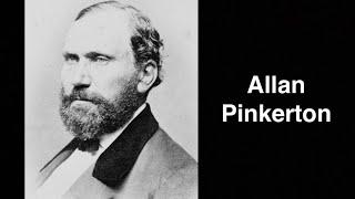 Allan Pinkerton. Scottish-American cooper  | English