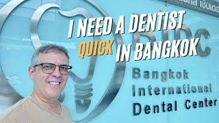 Where to go for a Dental Emergency in Bangkok!  Is BIDC the place to go for fixing? V 144-24