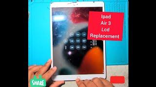 ipad Air 3 Screen Replacement #A2152 #ipad_Air3