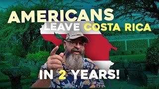 80% of Americans Leave Costa Rica in Two Years 