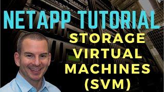 NetApp Storage Virtual Machines SVM (new version)