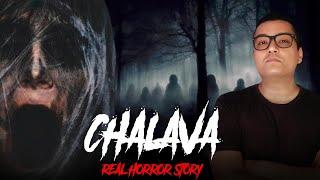 उत्तराखंड की सबसे डरावनी भूतिया घटना - Chalawa | Real Horror Story in Hindi | Ghost Stories