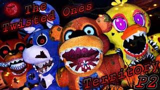 The Twisted Ones Territory - Part 2 | FNaF Plush Short (Ft. @LittleChick896)