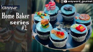 KANNUR HOME BAKERS #1 | Personalized CupCakes & JarCakes from @The_BakeShop | WAYWARD's Food Stories