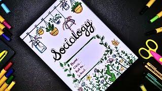 Sociology Cover Page Decoration Ideas | How to Make Sociology Front Page Design | Title Page Art