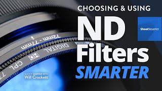 Choosing and Using ND Filters... Smarter.