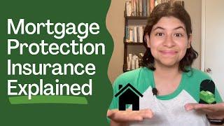 Mortgage Protection Insurance Basics