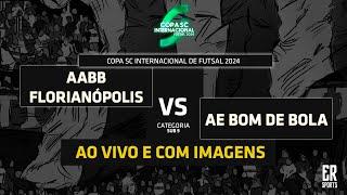 AABB Florianópolis x AE Bom de Bola - SUB 9 | 20/12/2024 | AO VIVO | Copa SC Internacional Futsal