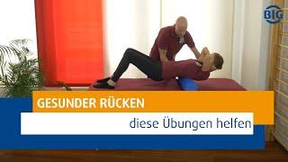 Gesunder Rücken - schmerzfrei mit diesen Übungen
