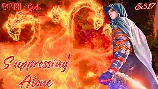 BTTH GODS | Flame Emperor Episode 317 | Explained in Hindi