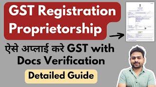 GST Registration for Proprietorship | How to Register GST for Sole Proprietorship Firm