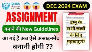 IGNOU Released Assignment Making Guidelines | How to Make Assignment | IGNOU Assignment Kaise Banaye