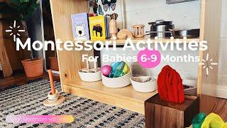 Montessori Activities for Babies 6-9 Months #montessoriwithhart